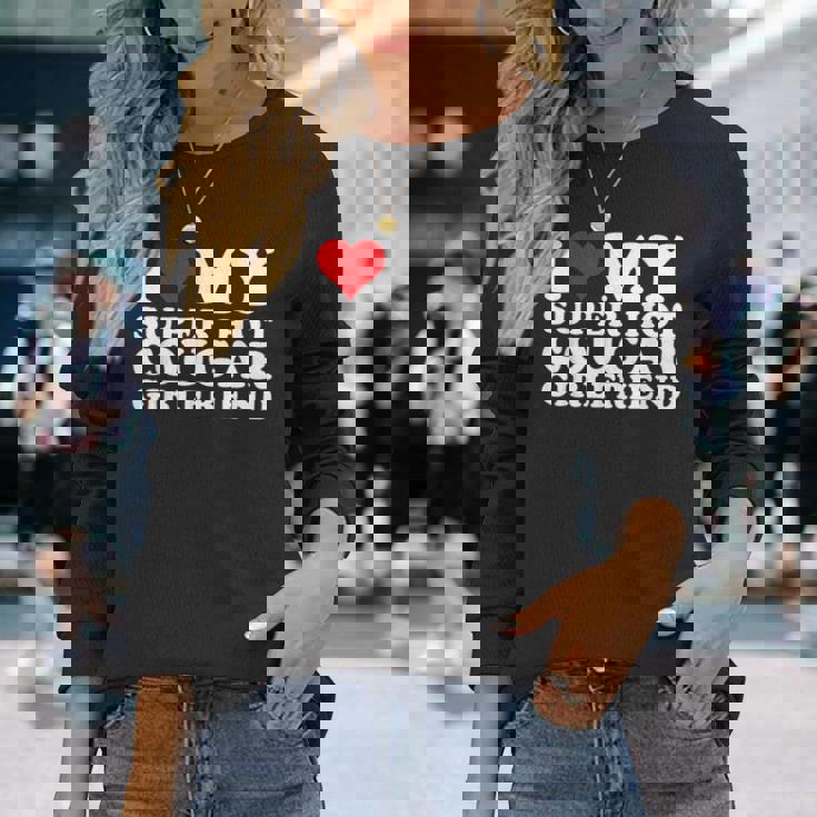 I Love My Super Hot Cougar Girlfriend I Heart My Girlfriend Long Sleeve T-Shirt Gifts for Her