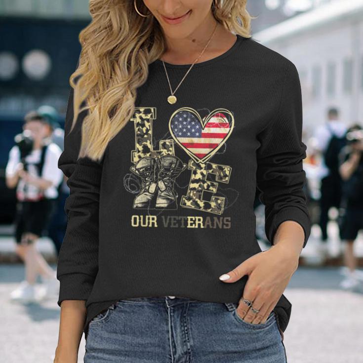 Love Our Veterans Us Military Veterans Day Mens Womens Long Sleeve T-Shirt Gifts for Her