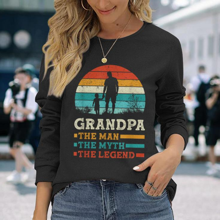 The Man The Myth The Legend Fun Sayings Father's Day Grandpa Long Sleeve T-Shirt Gifts for Her