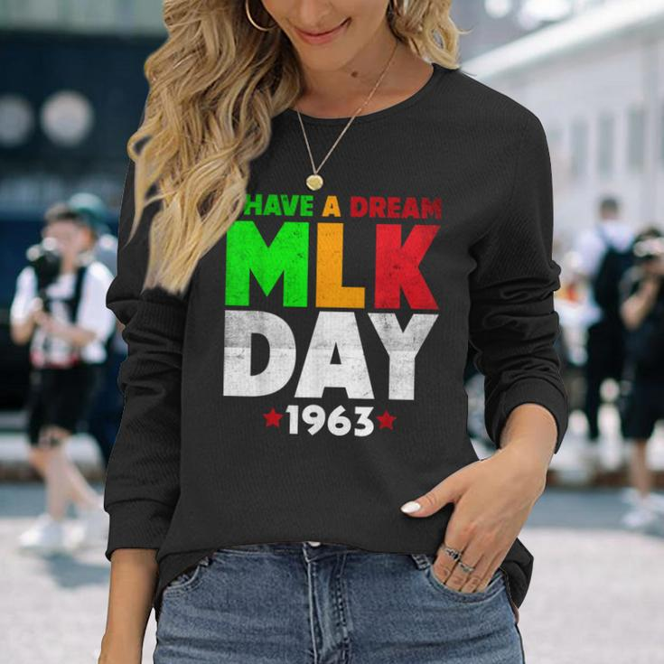 Martin Luther King Jr Day I Have A Dream Mlk Day Colorful Long Sleeve T-Shirt Gifts for Her