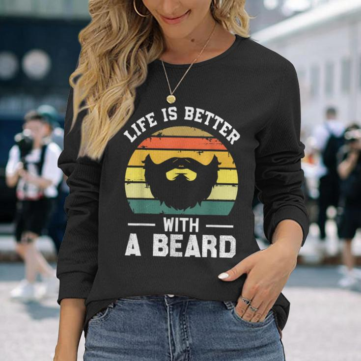 Men's Life Is Better With A Beard For Dad Man Long Sleeve T-Shirt Gifts for Her