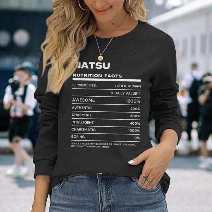 Natsu Nutrition Facts Name Long Sleeve T-Shirt Gifts for Her