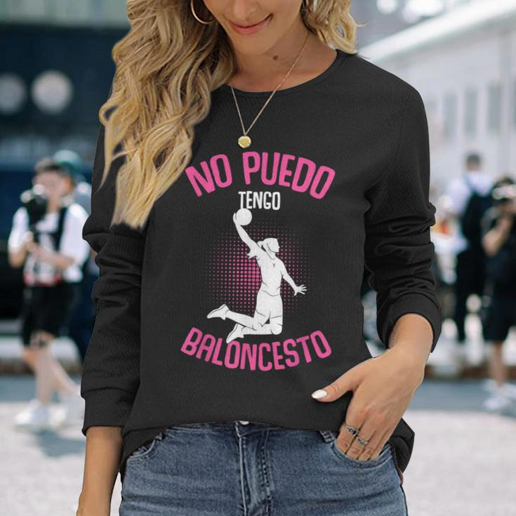 No Puedo Tengo Baloncesto Basket Niña Mujer Camiseta Camiseta de manga larga Geschenke für Sie