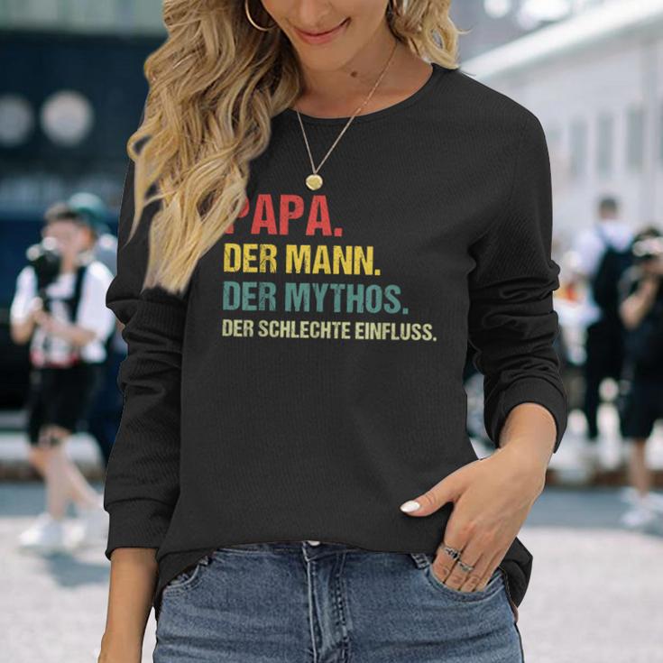 Papa Der Mann Der Mythos Der Schlechte Influence Father Slogan Langarmshirts Geschenke für Sie