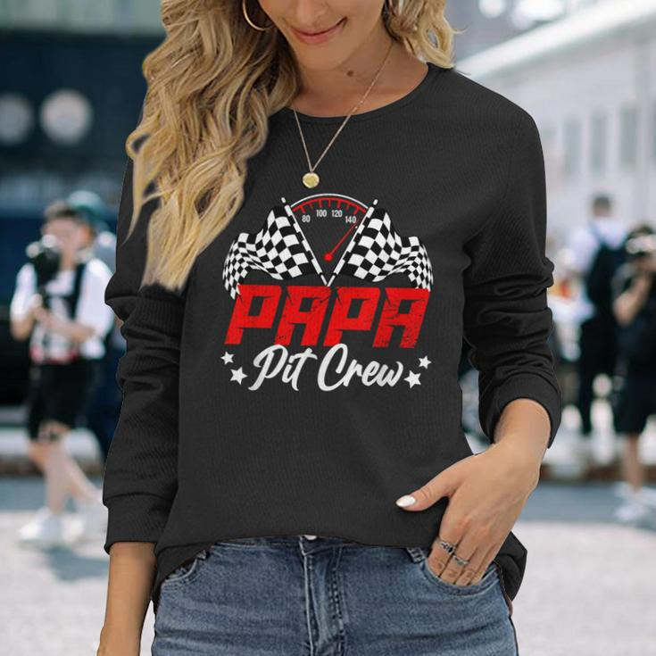 Papa Pit Crew Birthday Party Race Car Lover Racing Family Long Sleeve T-Shirt Gifts for Her