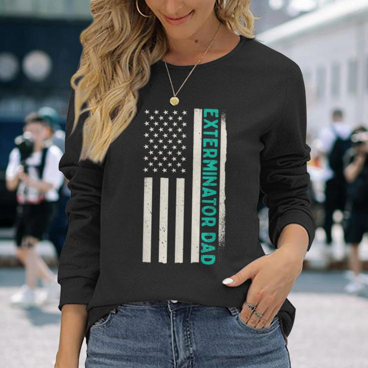 Patriotic Extermination Exterminator Dad American Flag Long Sleeve T-Shirt Gifts for Her