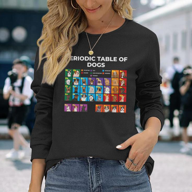 Periodic Table Of Dogs Dog Lover Science Long Sleeve T-Shirt Gifts for Her