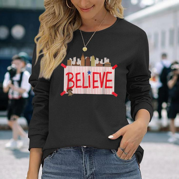 Philly Believe Ring The Bell Philadelphia Baseball Player Long Sleeve T-Shirt Gifts for Her