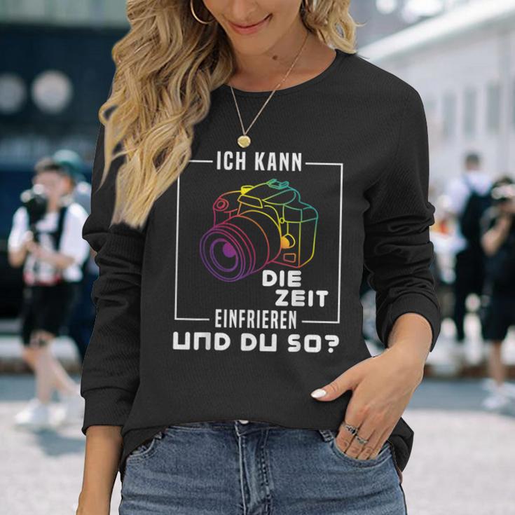 Photographer Ich Kann Die Zeit Frefreezeren Langarmshirts Geschenke für Sie