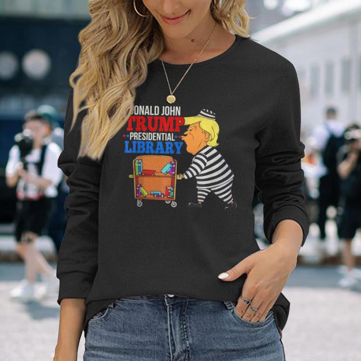 Prison Trump Presidential Library Anti Trump 2022 Long Sleeve T-Shirt Gifts for Her