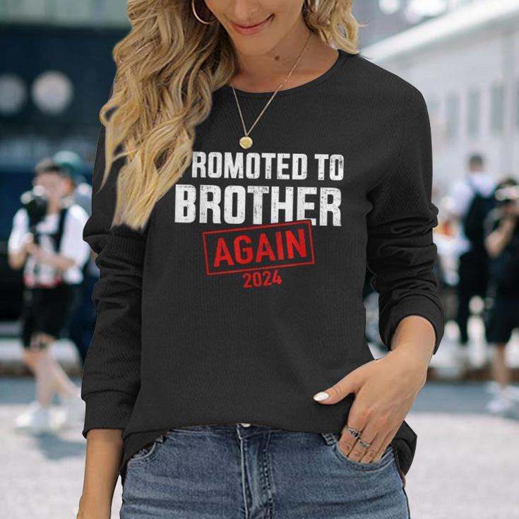 Promoted To Big Brother 2024 Again For New Baby Shower Long Sleeve T-Shirt Gifts for Her