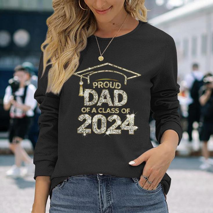 Proud Dad Of A Class Of 2024 Graduate Senior 24 Graduation Long Sleeve T-Shirt Gifts for Her