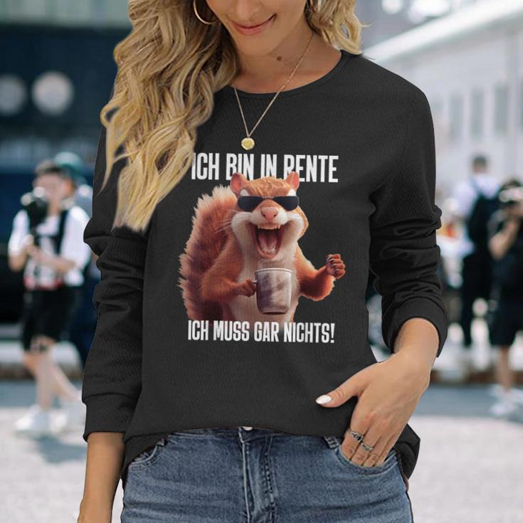 Rentner Eichhörnchen Langarmshirts, Lustiges Ich Muss Gar Nichts Motiv Geschenke für Sie