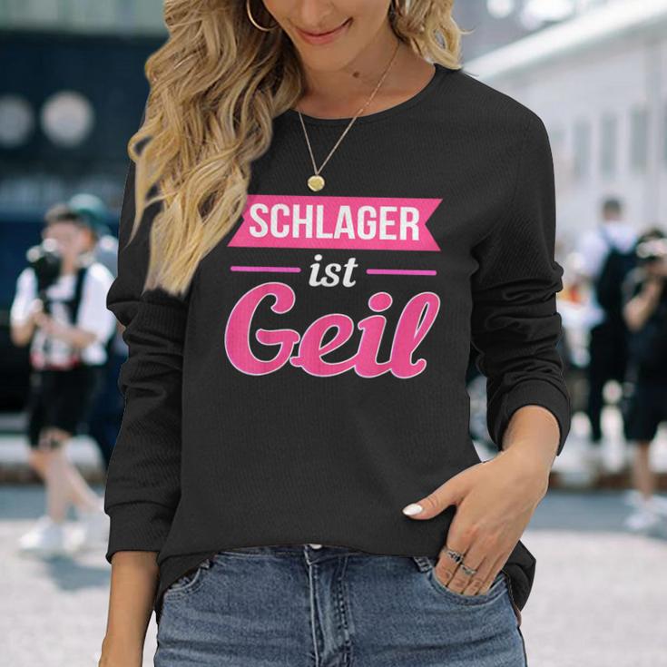 Schlager Ist Geil Schlagerparty Music S Langarmshirts Geschenke für Sie