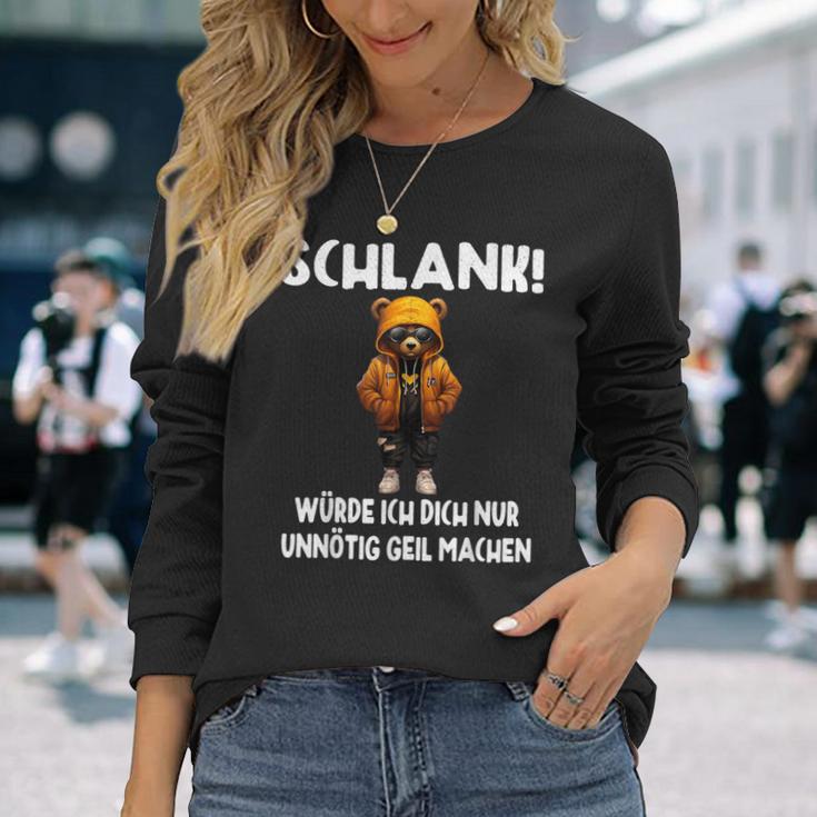 Slim Würde Ich Dich Nur Unnötig Geil Machen Langarmshirts Geschenke für Sie