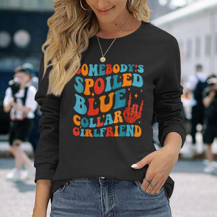 Somebody's Spoiled Blue Collar Girlfriend Skeleton Hand Long Sleeve T-Shirt Gifts for Her