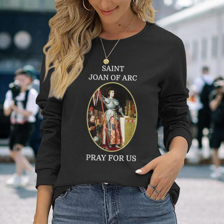 St Joan Of Arc Catholic Saint Long Sleeve T-Shirt Gifts for Her