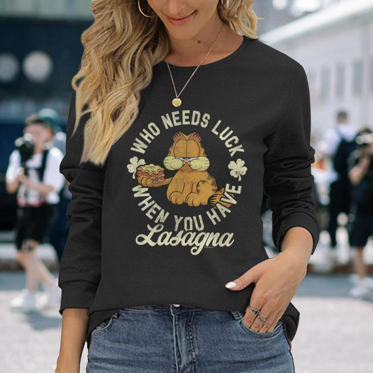 St Patrick's Day Who Needs Luck You Have Lasagna Long Sleeve T-Shirt Gifts for Her