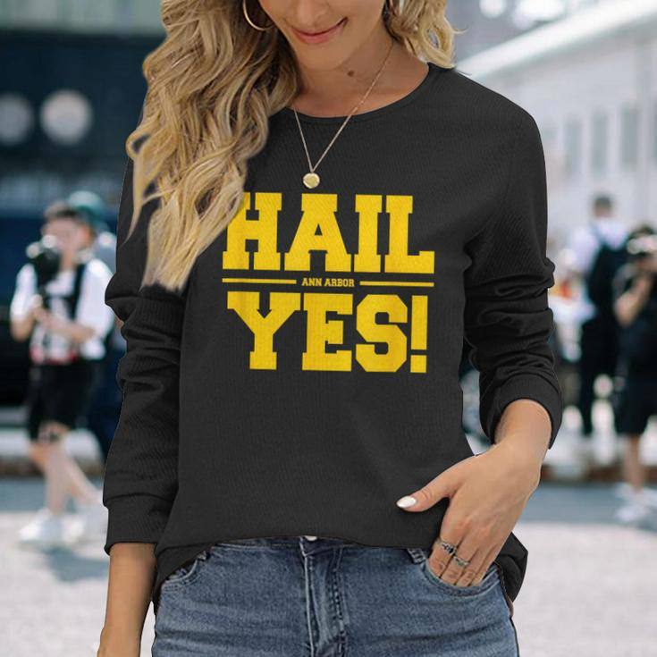 State Of Michigan Hail Ann Arbor Yes U M Aa Long Sleeve T-Shirt Gifts for Her