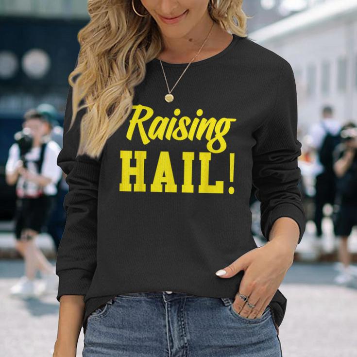 State Of Michigan Raising Hail U M Ann Arbor Mi Aa Long Sleeve T-Shirt Gifts for Her