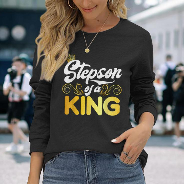 Stepson Of A King Stepson Long Sleeve T-Shirt Gifts for Her
