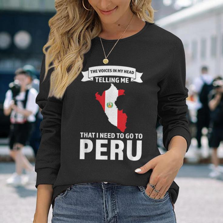 Stimme Sagt Mir Dass Ich Nach Peru Peru Gehen Muss Langarmshirts Geschenke für Sie