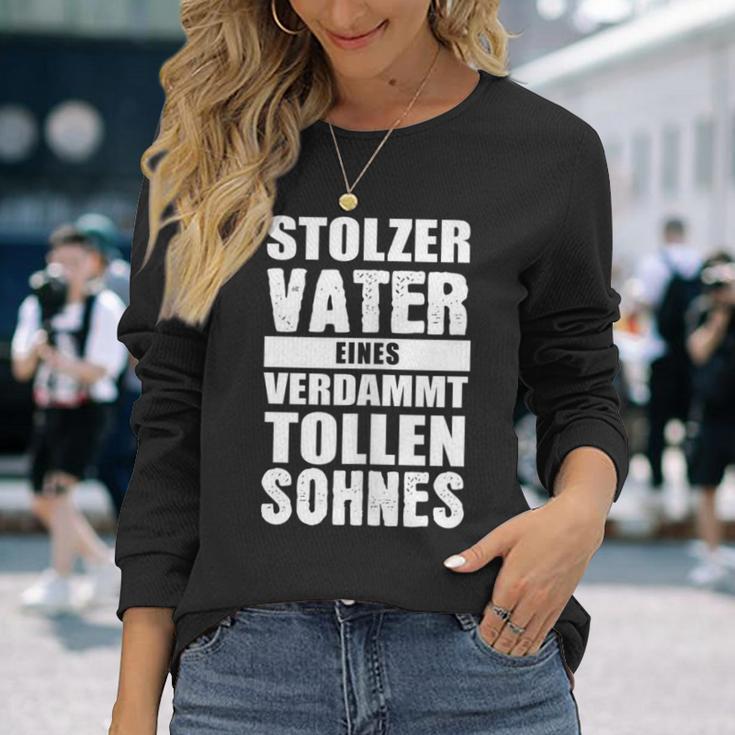 Stolzerater Eineserdammt Tollen Sohnes Kind Papa Langarmshirts Geschenke für Sie