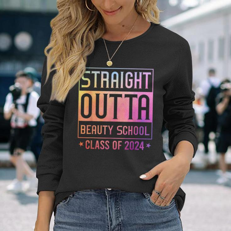 Straight Outta Beauty School Graduation Class Of 2024 Long Sleeve T-Shirt Gifts for Her