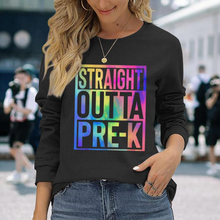 Straight Outta Pre K Last Day Of School Graduate Tie Dye Long Sleeve T-Shirt Gifts for Her