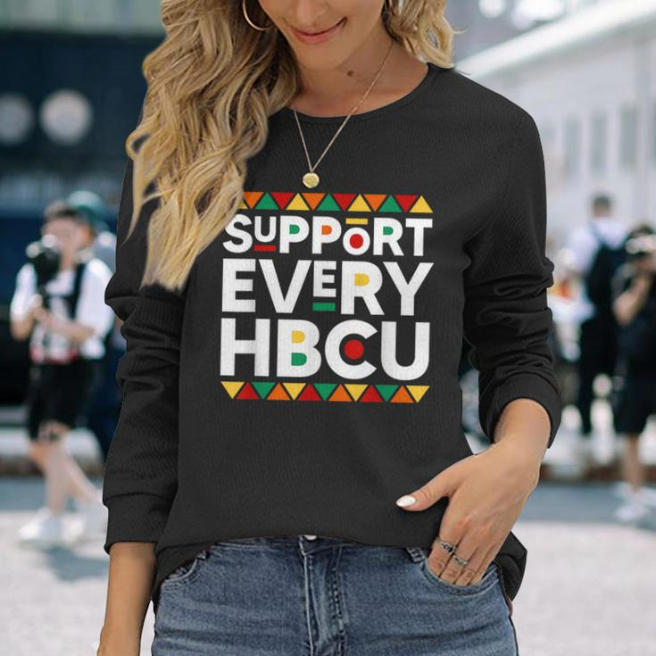 Support Every Hbcu Historical Black College Alumni Long Sleeve T-Shirt Gifts for Her