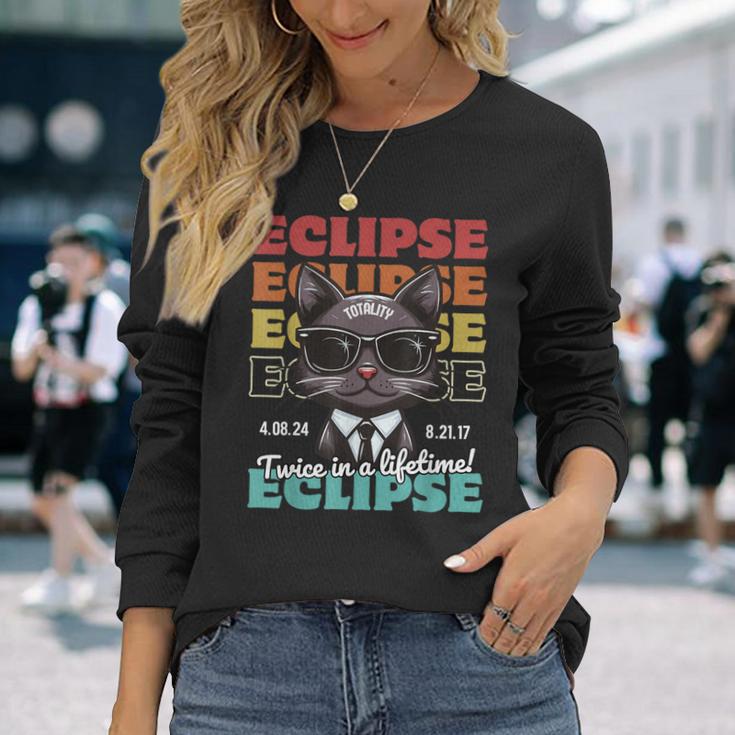 Total Solar Eclipse 2024 Twice In A Lifetime Totality Cat Long Sleeve T-Shirt Gifts for Her