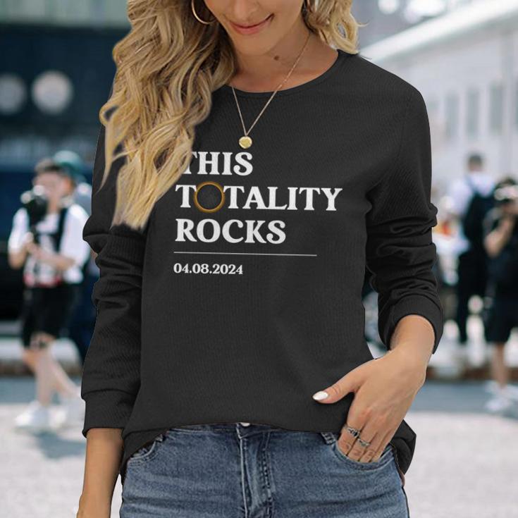 This Totality Rocks America Total Solar Eclipse April 8 2024 Long Sleeve T-Shirt Gifts for Her