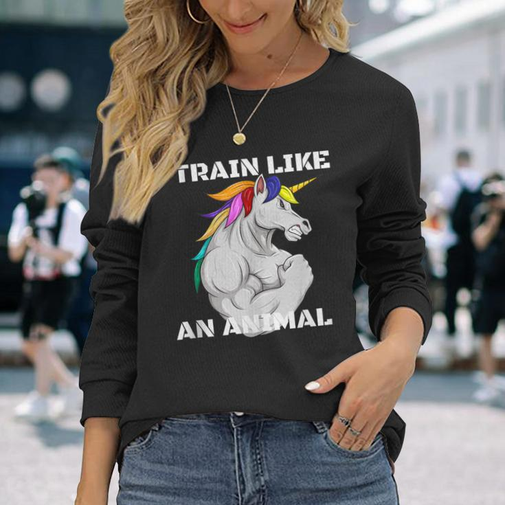 Train Like An Animal Unicorn Weightlifting Muscle Fitness Long Sleeve T-Shirt Gifts for Her