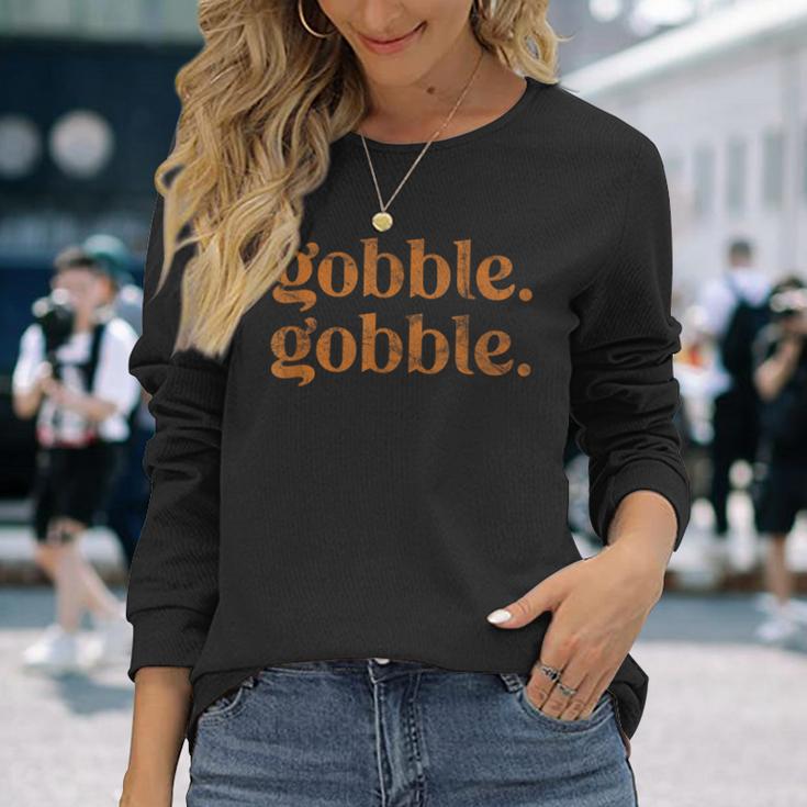 Turkey Trot Thanksgiving Day Gobble Gobble Long Sleeve T-Shirt Gifts for Her