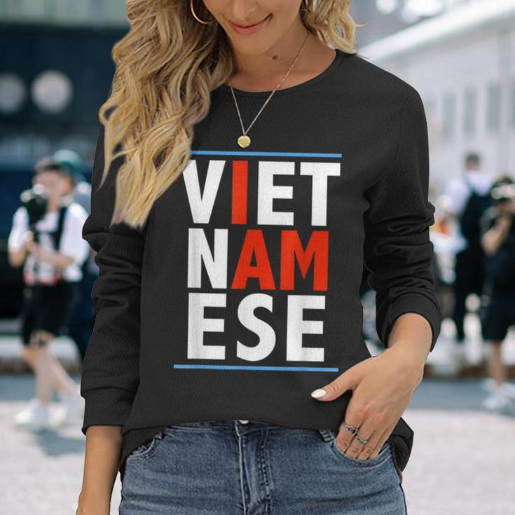 I Am Vietnamese Vietnamese Pride Vietnam Heritage Long Sleeve T-Shirt Gifts for Her