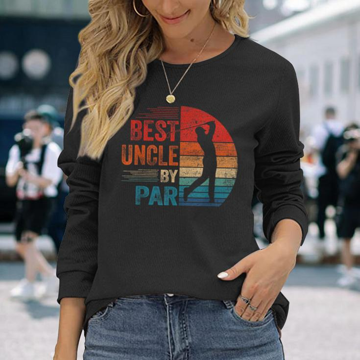 Vintage Best Uncle By Par Lover Golf Fathers Day For Golfer Long Sleeve T-Shirt Gifts for Her