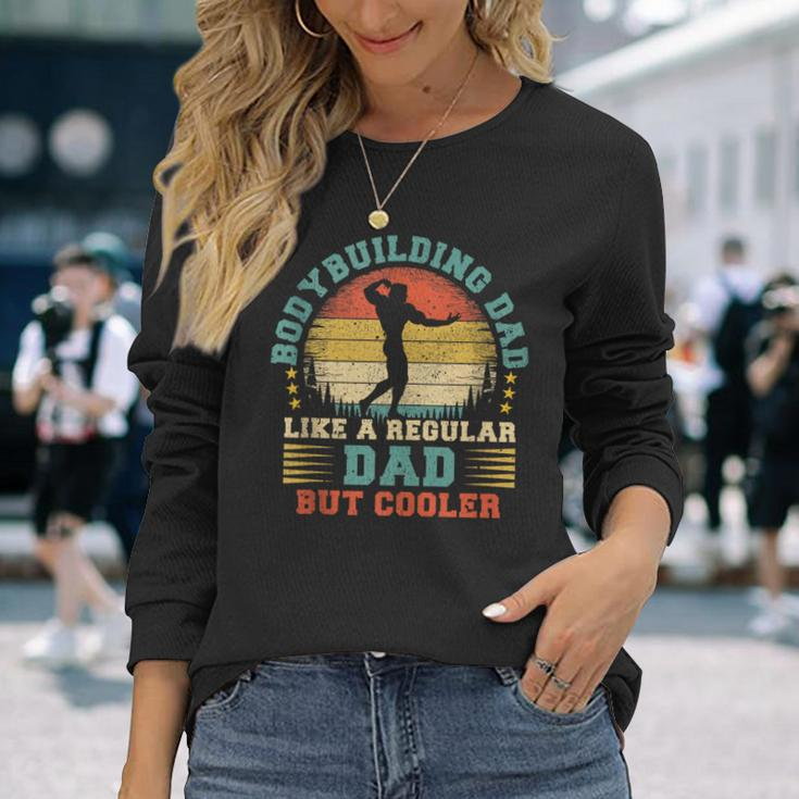Vintage Bodybuilding Dad Like A Regular Dad Father's Day Long Sleeve T-Shirt Gifts for Her