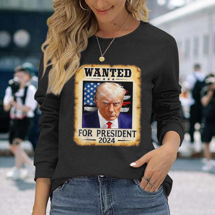 Wanted For President 2024 Trump Hot Long Sleeve T-Shirt Gifts for Her