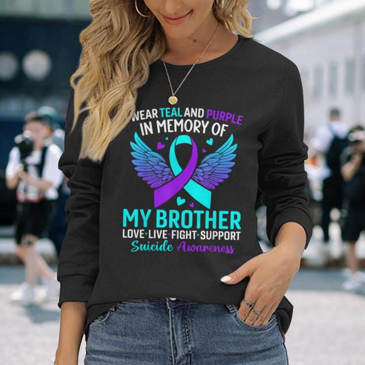 I Wear Teal And Purple For My Brother Suicide Prevention Long Sleeve T-Shirt Gifts for Her