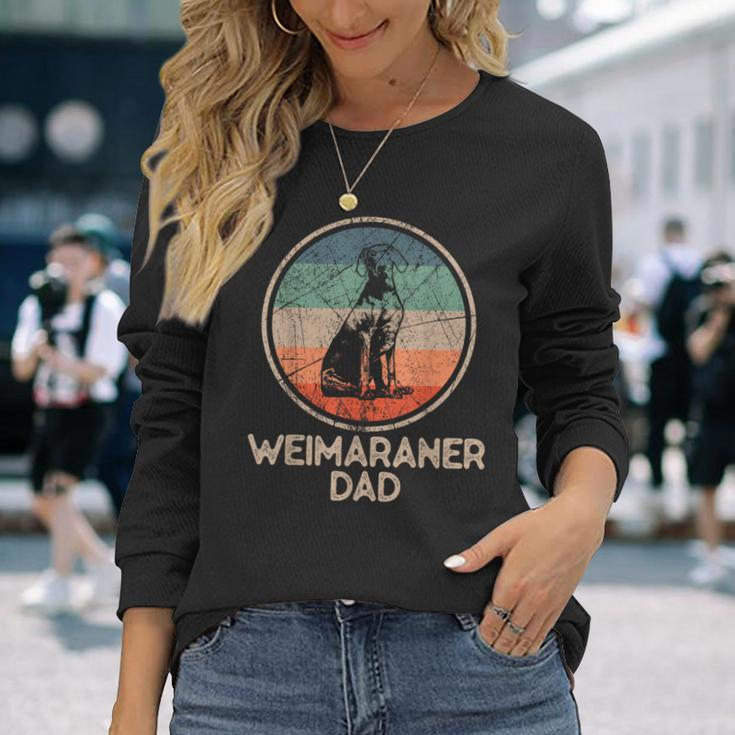 Weimaraner Dog Vintage Weimaraner Dad Long Sleeve T-Shirt Gifts for Her