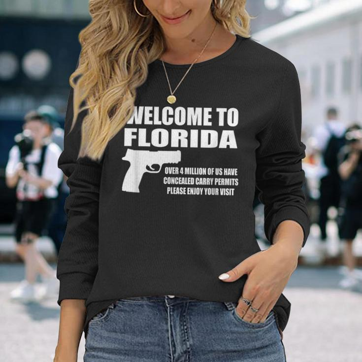 Welcome To Florida Pro Gun Long Sleeve T-Shirt Gifts for Her