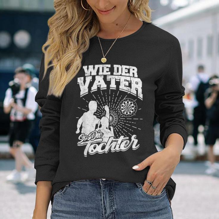 Wie Der Fater So Die Tochter Darts Darts Dart Player Dart S Langarmshirts Geschenke für Sie