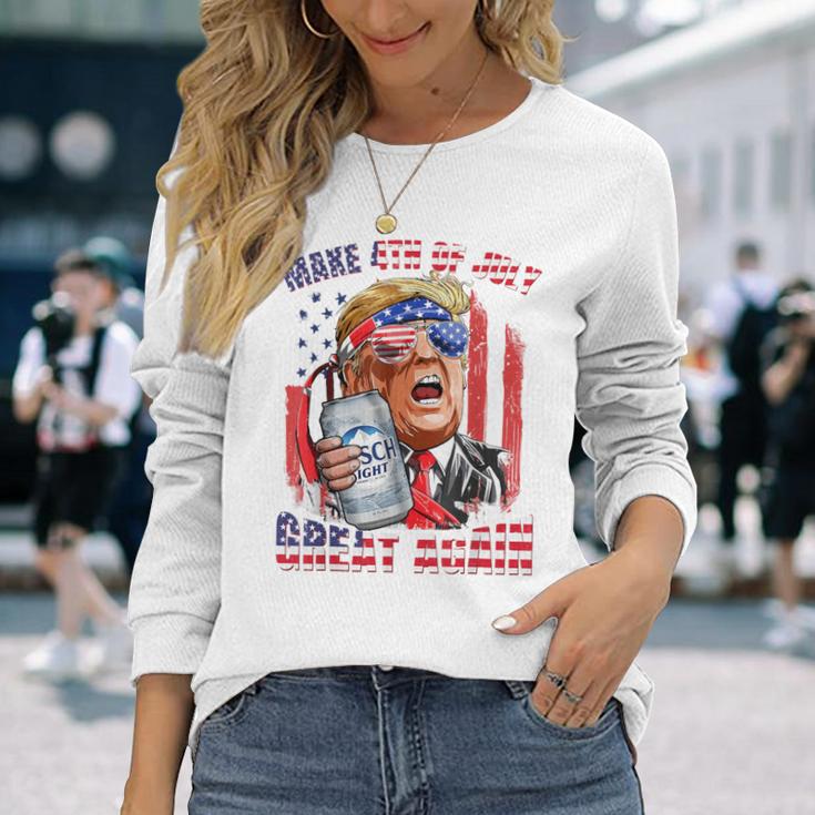 Make 4Th Of July Great Again Trump Drinking Beer Long Sleeve T-Shirt Gifts for Her