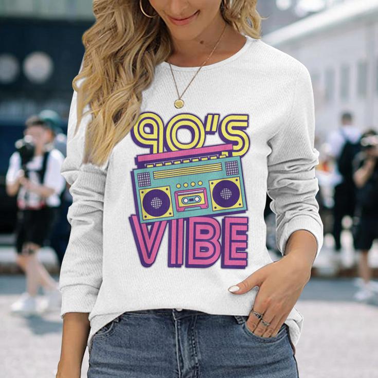 90S Vibe 1990S Music Lover Nineties Costume Party Retro 90S Long Sleeve T-Shirt Gifts for Her