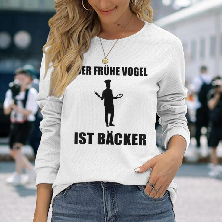 'Der Frühe Vogel Ist Bäcker' German Language Langarmshirts Geschenke für Sie