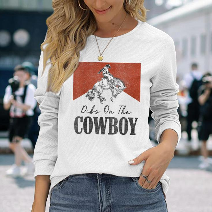 Dibs On The Cowboy Vintage Western Rodeo Country Cowgirls Long Sleeve T-Shirt Gifts for Her