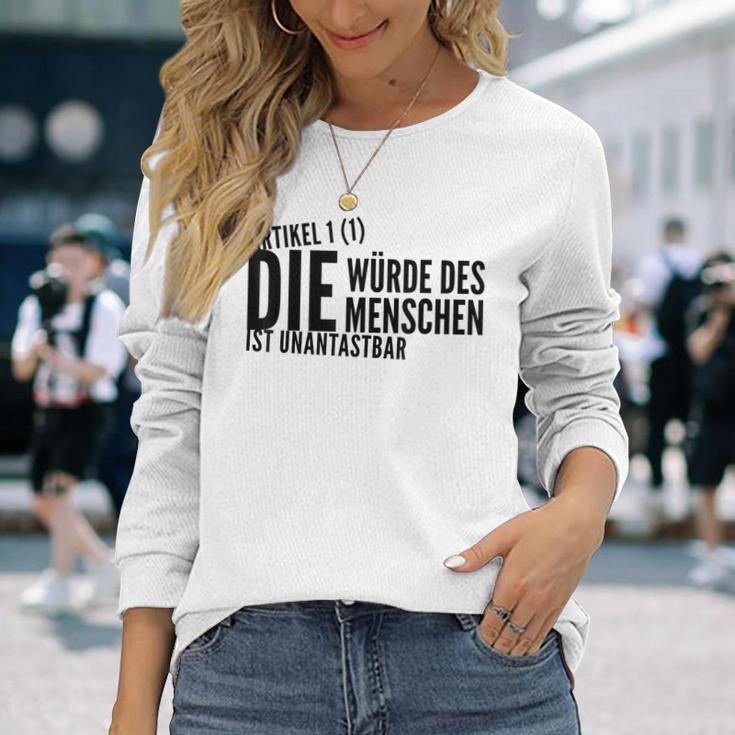 Die Würde Des Menschist Ist Unantastbar Gegen Recht Die Langarmshirts Geschenke für Sie