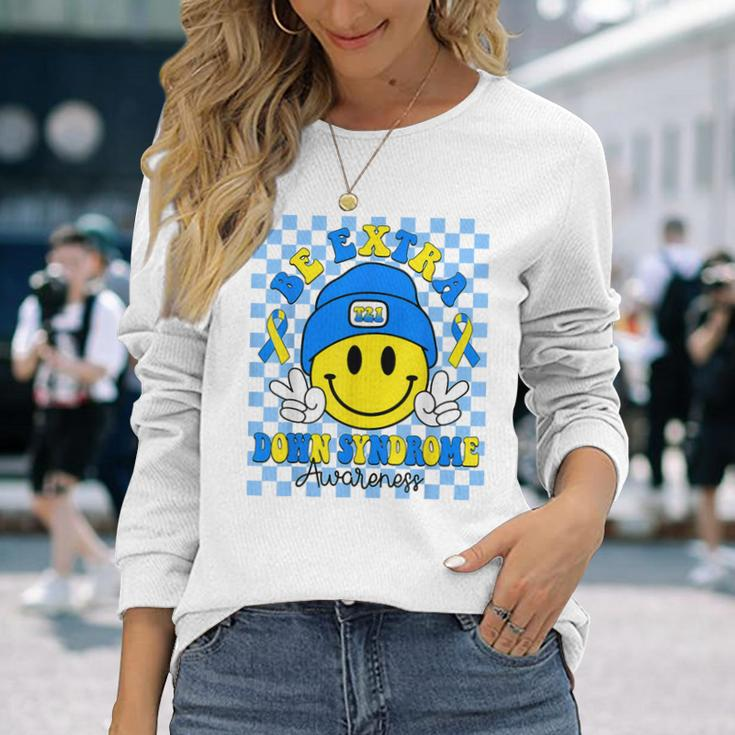 Be Extra Yellow And Blue Smile Face Down Syndrome Awareness Long Sleeve T-Shirt Gifts for Her