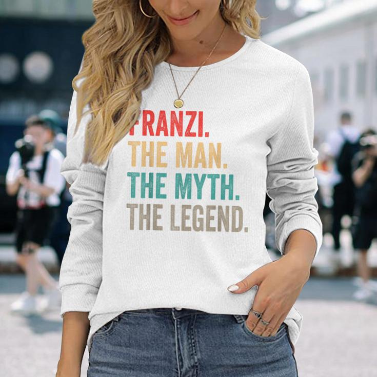 Franzi The Man The Myth The Legend Lustiges Geschenk Franzi Langarmshirts Geschenke für Sie