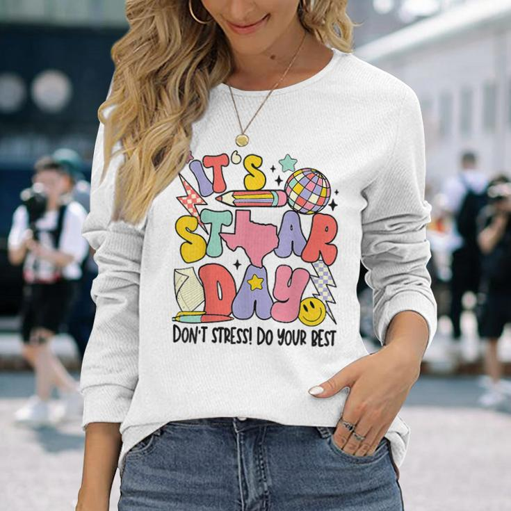 Groovy It's Staar Day Don't Stress Do Your Best Test Day Long Sleeve T-Shirt Gifts for Her